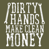 Dirty Hands Make Clean Money T Shirt Wrench Mechanic Gift Vintage Tee | Teevron