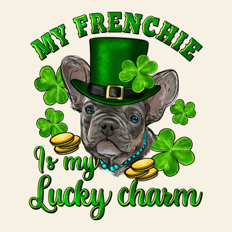St.patricks Day My French Bulldog Is My Lucky Char Vintage Tee by RanaPortraitStore | Teevron