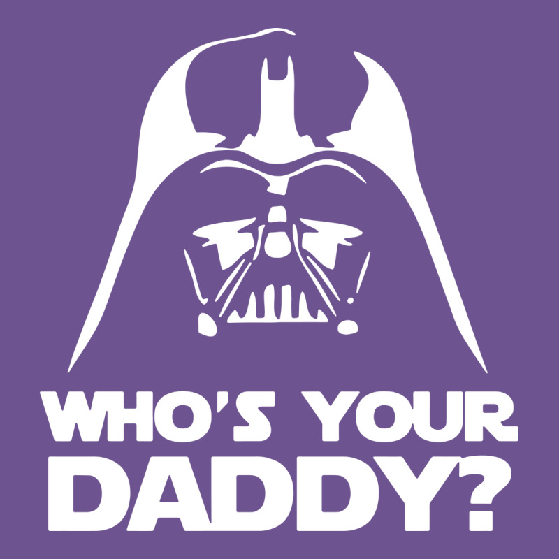 Darth Vader Who's Your Daddy Vintage Tee by SnappyArt | Teevron