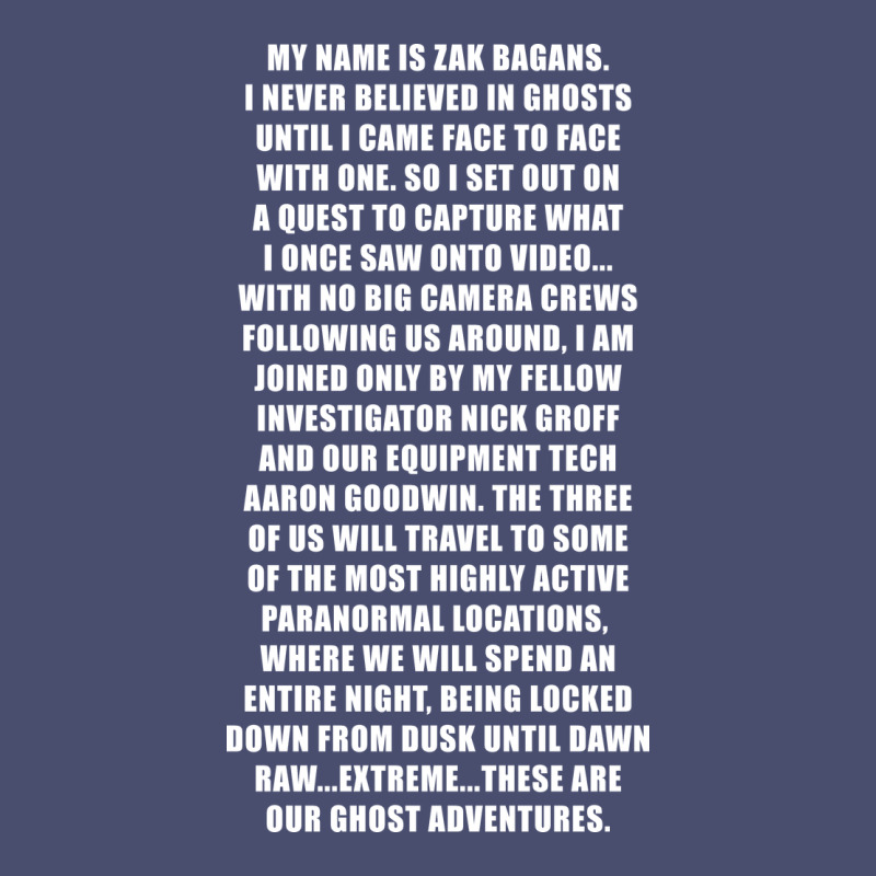 My Name Is Zak Bagans - Ghost Adventures Vintage Tee by SnappyArt | Teevron