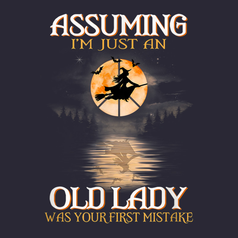Assuming I'm Just An Old Lady Was Your First Mistake Witch Vintage Tee by SnappyArt | Teevron