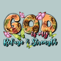 God Is My Refuge And Strength Heavy Core Tee | Teevron