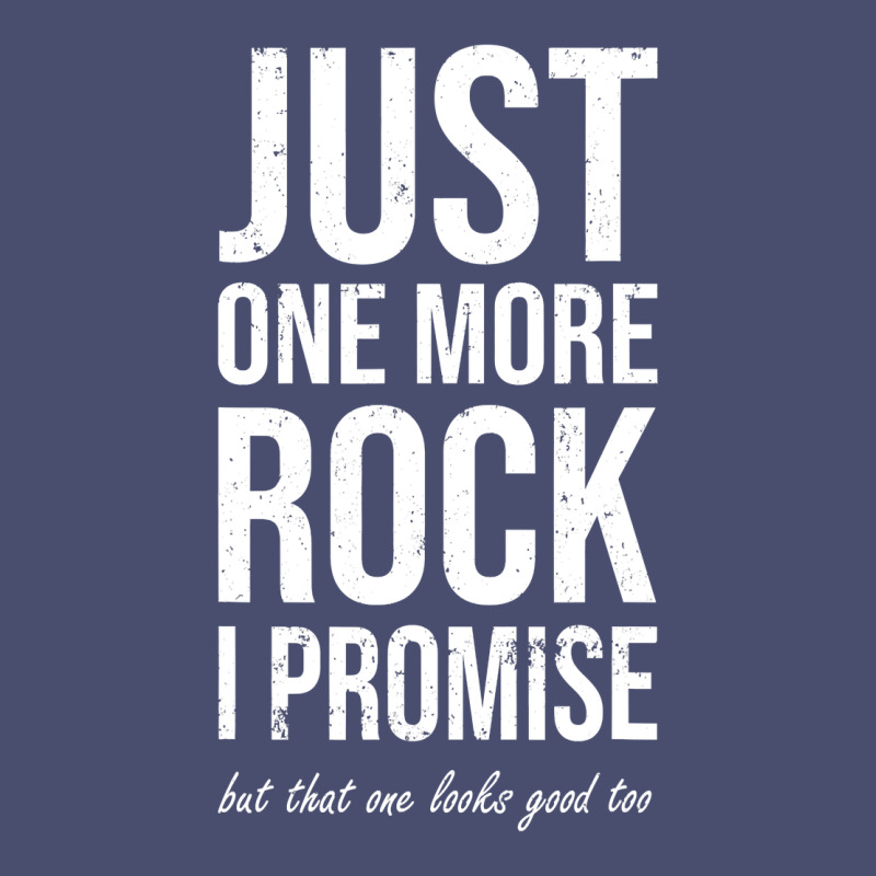 Rockhounds Gear Gift Just One More Rock Funny Rockhounding Vintage Tee by SnappyArt | Teevron