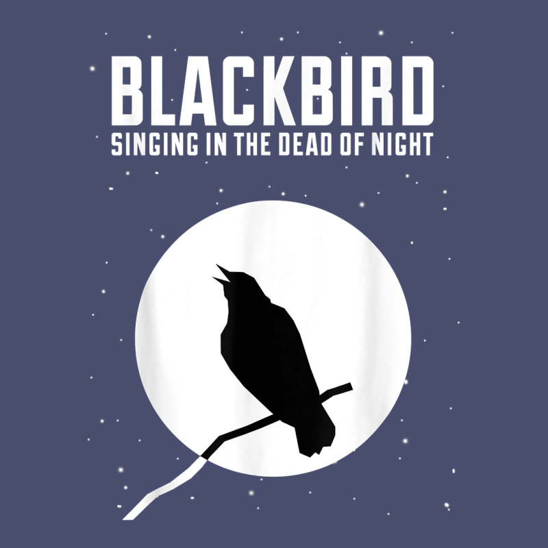 Blackbird Singing In The Dead Of Night T Shirt Vintage Tee by FloraArt | Teevron