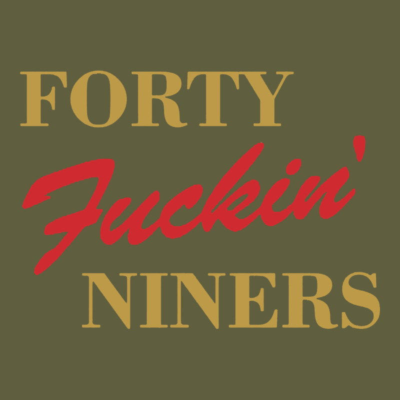 Forty Fvckin' Niners Vintage Tee by ArtMosaic | Teevron
