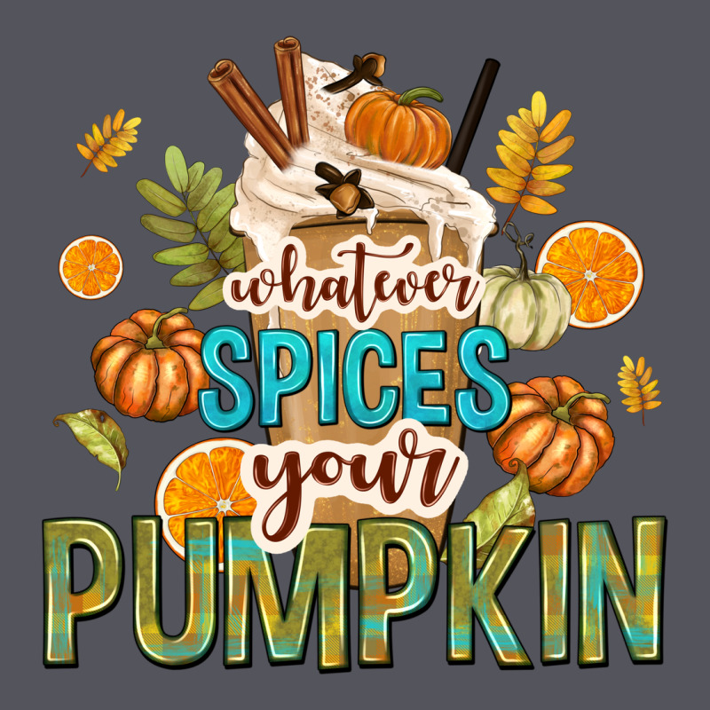 Whatever Spices Your Pumpkin Vintage Hoodie by texasbilliewilder | Teevron