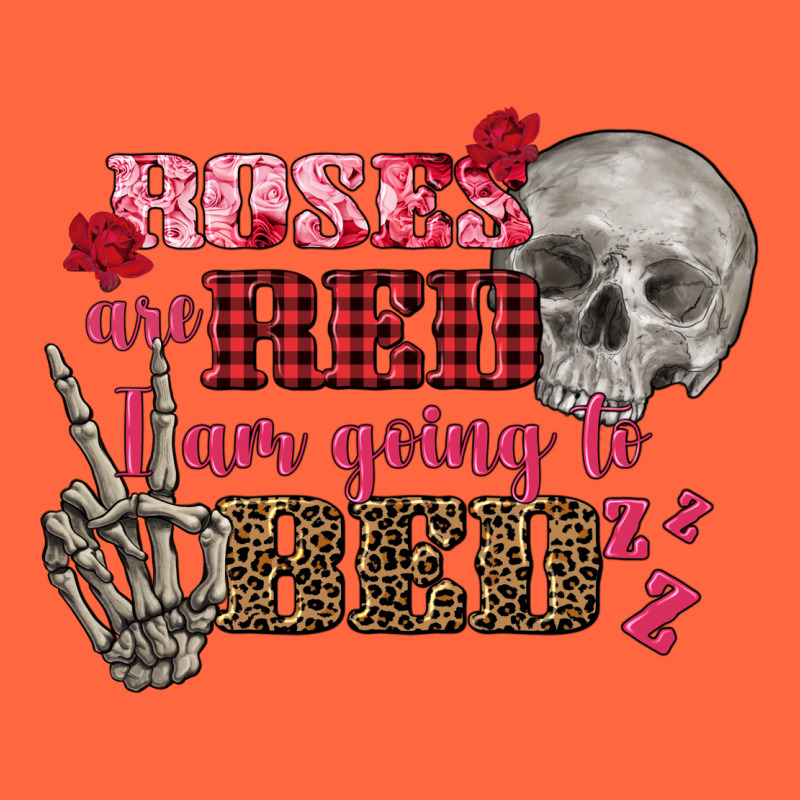 Valentine's Day Roses Are Red I Am Going To Bed Premium Hoodie by FaDigitalArtStudio | Teevron
