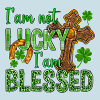 I Am Not Lucky I Am Blessed St. Patricks Ladies Tee | Teevron
