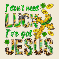 I Don't Need Luck I've Got Jesus St. Patricks Ladies Tee | Teevron