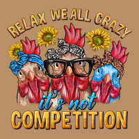 Relax We All Crazy It's Not Competition Vintage Hoodie | Teevron