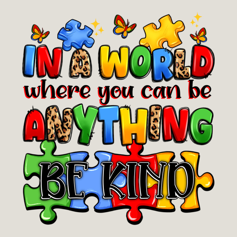 In A World Where You Can Be Anything Be Kind Heavy Core Tee by JahusDesignShop | Teevron
