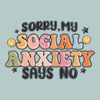 Sorry My Social Anxiety Says No Heavy Core Tee | Teevron