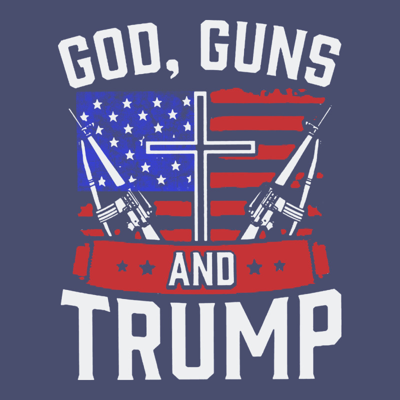God Guns And Trump Vintage Tee by artisFamous | Teevron