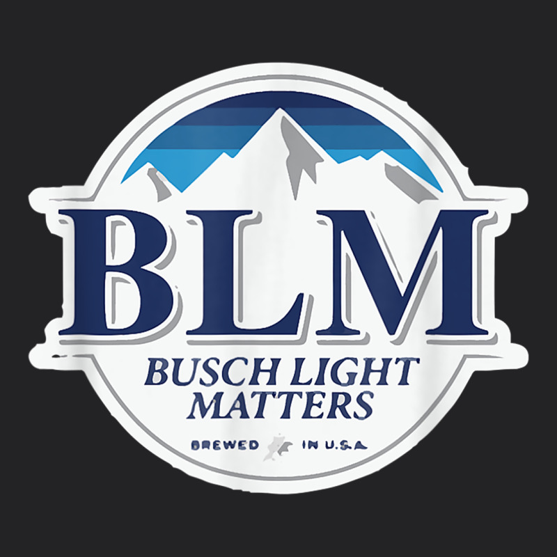 Buschs Shirt Light Matters T Shirt, Blm Buschs Shirt Light Matters Vintage Tee by artisFamous | Teevron