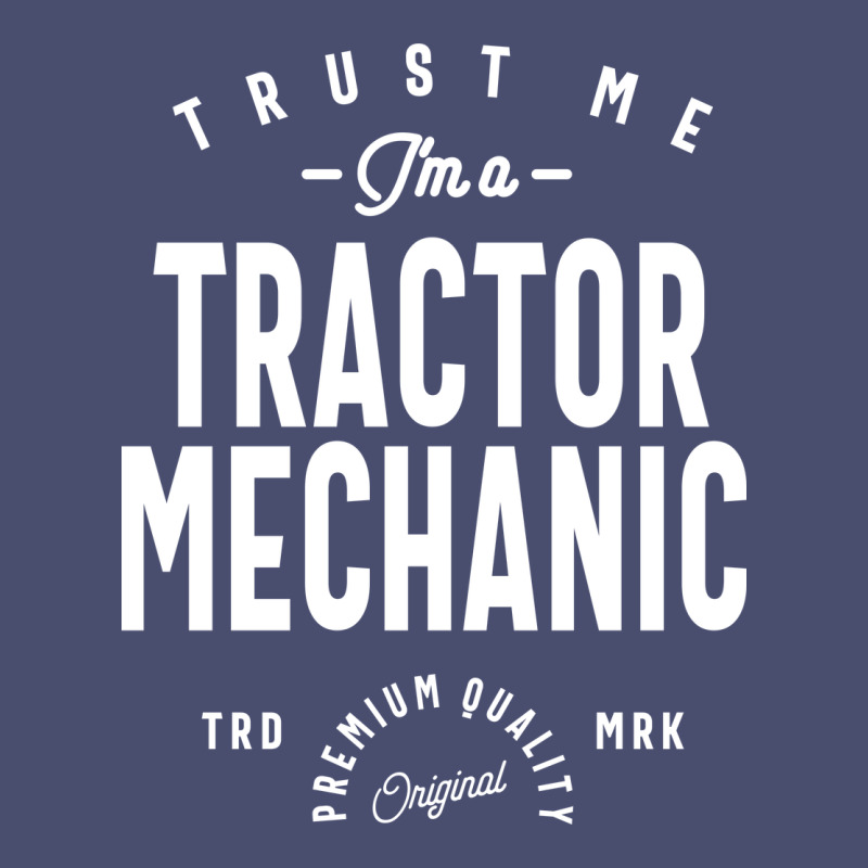 Tractor Mechanic Gift Funny Job Title Profession Birthday Idea Vintage Tee by artisFamous | Teevron