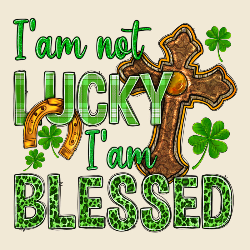 I Am Not Lucky I Am Blessed St. Patricks Premium Tee by BundleAndBundleShop | Teevron