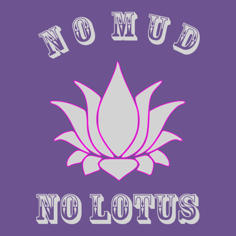 No Mud No Lotus Tee Buddha Buddhist Yoga Vintage Tee by artisFamous | Teevron