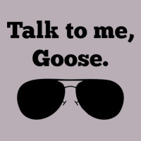 Talk To Me Goose Sunglasses Funny Vintage Tee | Teevron