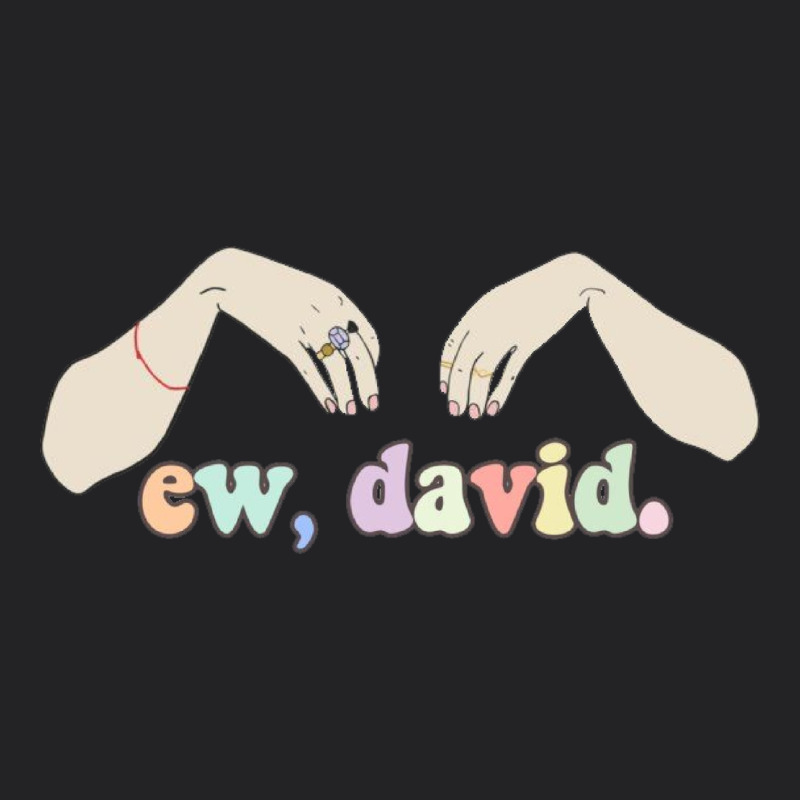 Ew David Schitt's Creek Vintage Tee by artisFamous | Teevron