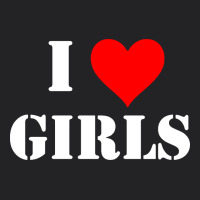 I Love Girls Vintage Tee | Teevron