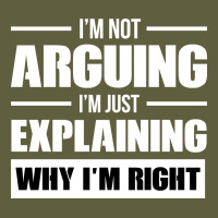 I'm Not Arguing I'm Just Explaining Why I'm Right Funny Vintage Tee | Teevron