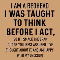 I Am A Redhead I Was Taught To Think Vintage Tee | Teevron