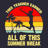 Vintage This Teacher Earned All Of This Summer Break Vintage Tee | Teevron