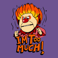 Heat Miser I'am Too Much Vintage Tee | Teevron