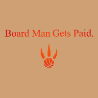 Toronto Kawhi Board Man Gets Paid Vintage Tee | Teevron