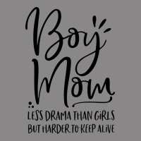 Boy Mom Less Drama Than Girls But Harder To Vintage Tee | Teevron