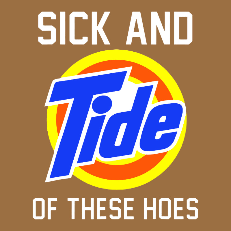 Sick And Tide Of These Hoes Vintage Tee by artisFamous | Teevron