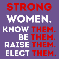 Strong Women Know Them Be Them Vintage Tee | Teevron