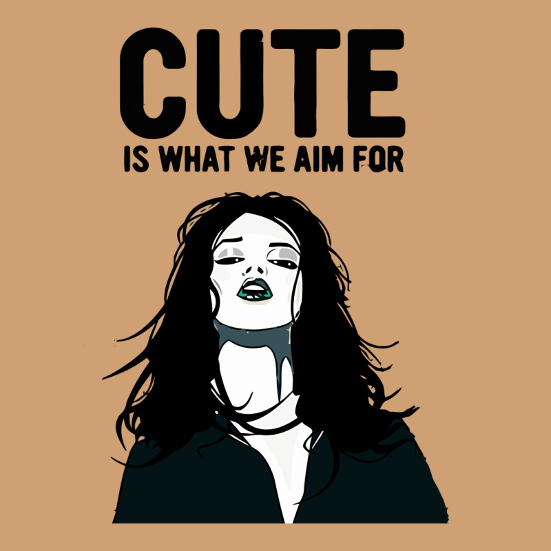 Cute Is What We Aim For Vintage Tee by artisFamous | Teevron