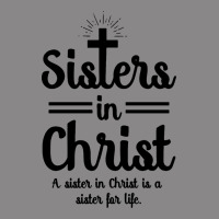 Sister In Christ Vintage Tee | Teevron
