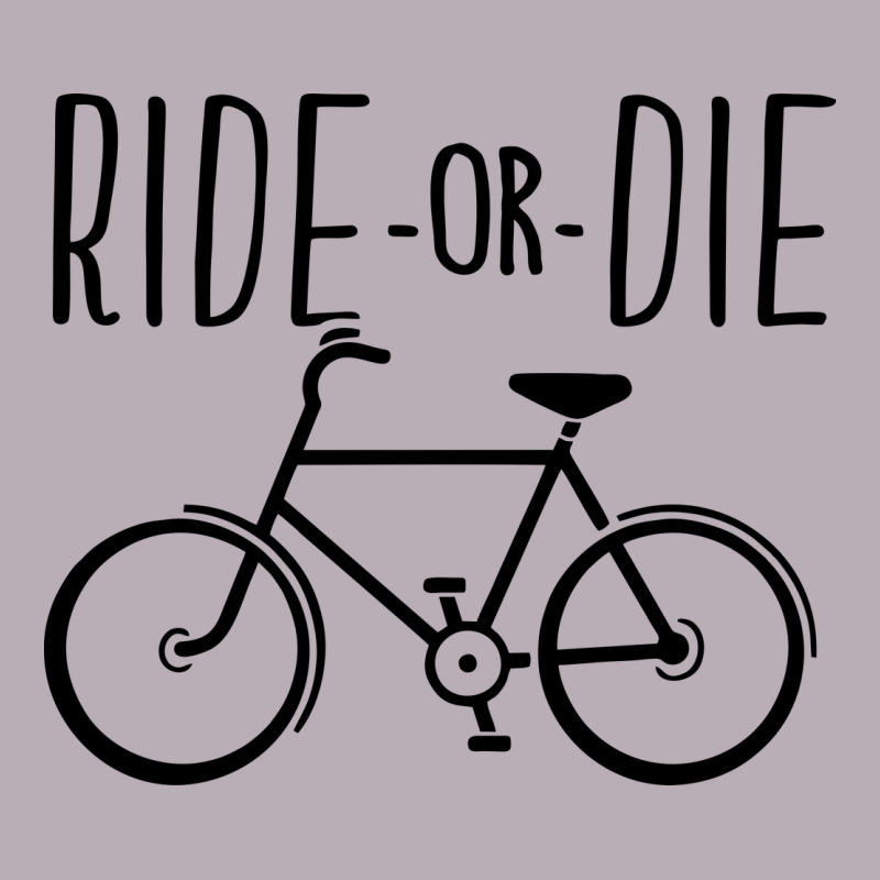 Ride Or Die Bicycle Vintage Tee by artisFamous | Teevron