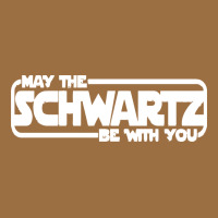 May The Schwartz Be With You Vintage Tee | Teevron
