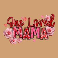 One Loved Mama Valentine's Day Vintage Tee | Teevron