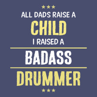 I Raised A Badass Drummer Vintage Tee | Teevron