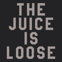 The Juice Is Loose Funny Vintage Tee | Teevron