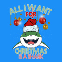 All I Want For Christmas Is A Shark Classic Tee | Teevron