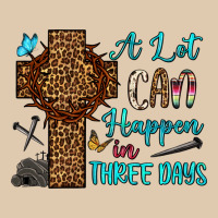 Easter Day A Lot Can Happen In Three Days Heavyweight Sweatshirt | Teevron