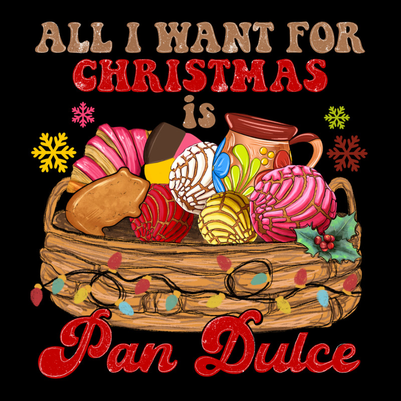 All I Want For Christmas Is Pan Dulce Heavy Core Tee by MaliasSmallBusiness | Teevron