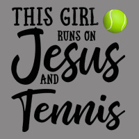 This Girl Runs On Jesus And Tennis Vintage Tee | Teevron