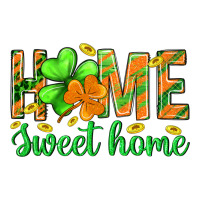 st.patrick home sweet home | Teevron