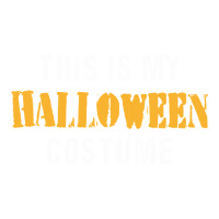this is my halloween costume | Teevron