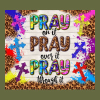 Pray On It Pray Over It Pray Through It Long Sleeve Tee | Teevron