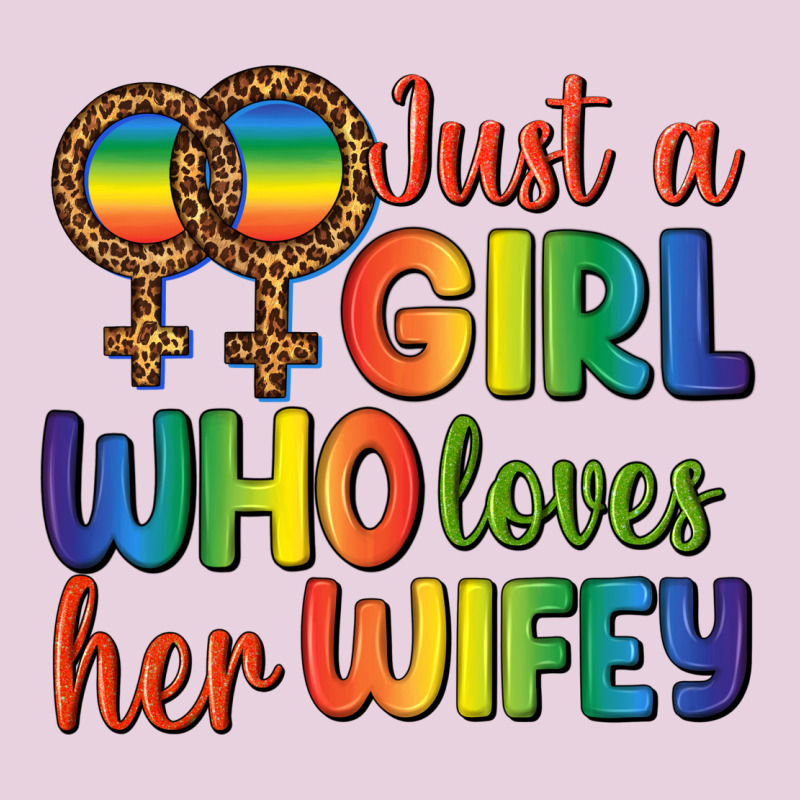 Just A Girl Who Loves Her Wifey Ladies Tee by BundleAndBundleShop | Teevron