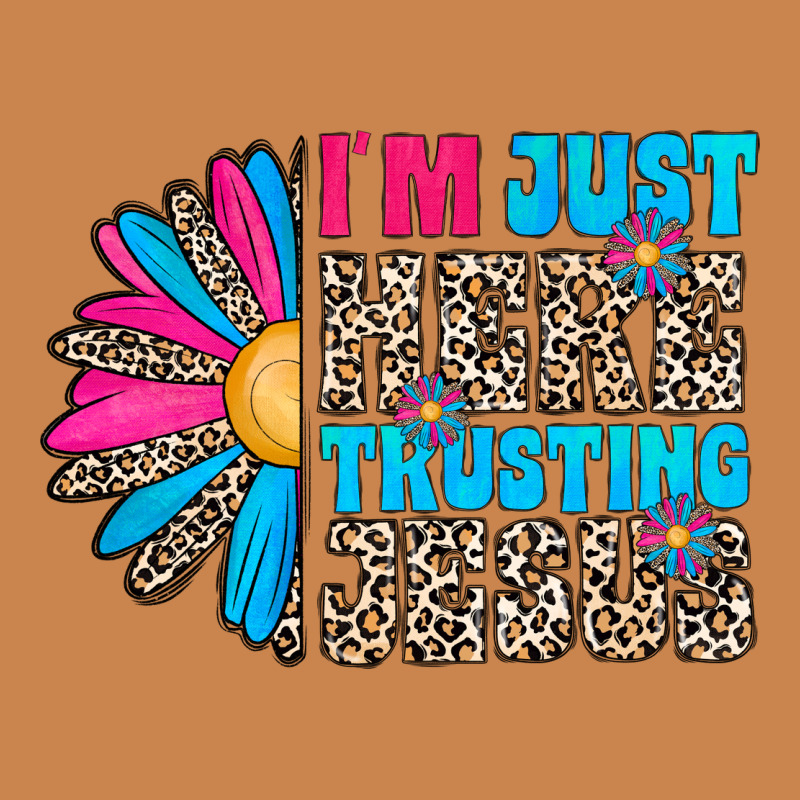 Im Just Here Trusting Jesus Heavyweight Hoodie by CowhideDigitalArt | Teevron