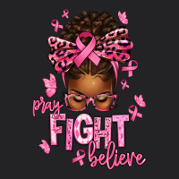 Pray Fight Believe Breast Cancer Afro Messy Vintage Tee | Teevron