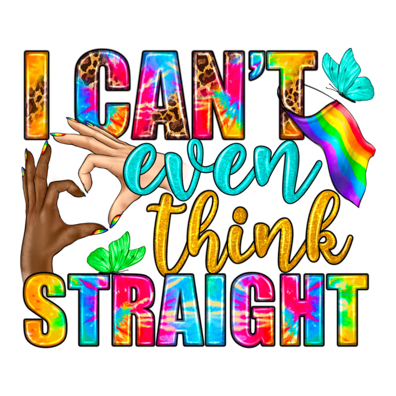 Lgbtq I Can't Even Think Straight Ladies Tee by BundleAndBundleShop | Teevron